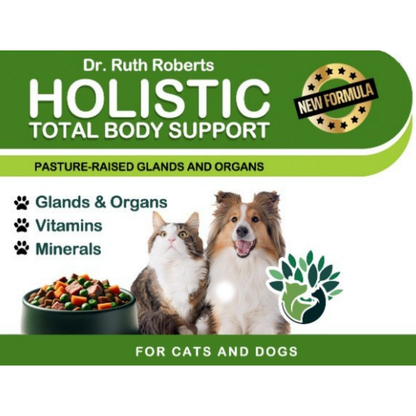 Holistic Total Body Support — Daily Multivitamin & Pasture-Raised Glandular Blend for Dogs & Cats
